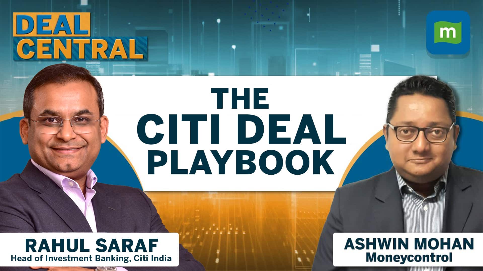 Rahul Saraf, the i-banking spearhead of Citi India, shares his deal outlook for 2026
