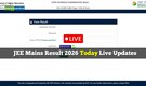 JEE Mains Result 2026 Live: NTA JEE Main Session 1 Result today – direct link, steps to check and key details