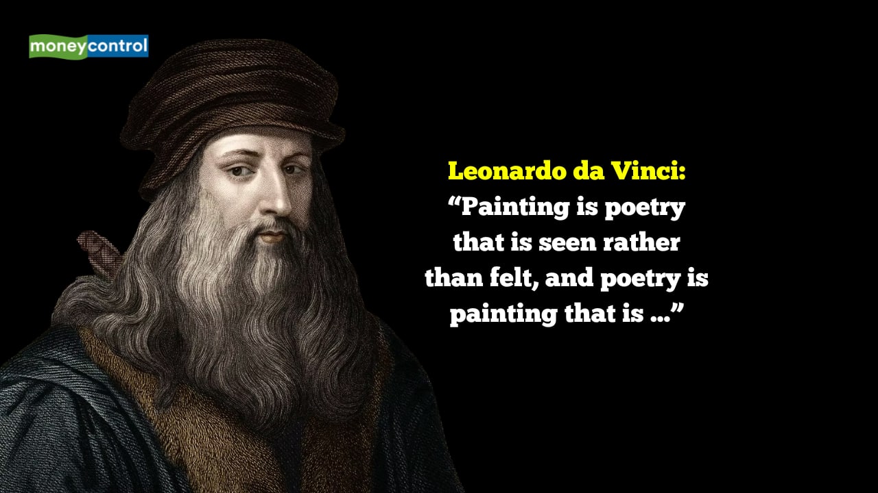 Quote of the Day by Leonardo da Vinci: "Painting is poetry that is seen rather than felt, and poetry is painting that is ..."