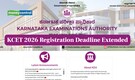 KCET 2026 Registration Deadline Extended, Apply Online by February 22