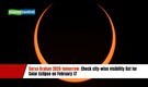 Surya Grahan 2026 tomorrow: Check city-wise visibility list for Solar Eclipse on February 17