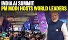 India AI Summit: PM Modi Hosts World Leaders at Bharat Mandapam AI Summit