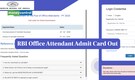 RBI Office Attendant Admit Card 2026 Out, Direct Link to Download Here