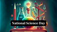 National Science Day 2026: Date, theme and significance of the day that changed Indian science