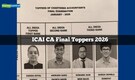 ICAI CA Final Toppers 2026: Diksha Goyal from Karnal secures All India Rank 1, check toppers list here