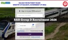 RRB Group D Recruitment 2026 Last Date: Registration closing today for 22,195 Railway posts, apply now @ rrbapply.gov.in