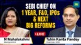 EXCLUSIVE INERVIEW OF SEBI CHAIRMAN TUHIN KANTA PANDEY ON 1 YEAR IN OFFICE