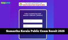 Samastha Kerala Madrasa Result 2026 (OUT): Check class 5, 7, 10, 12 scorecard @ samastha.in – direct link here