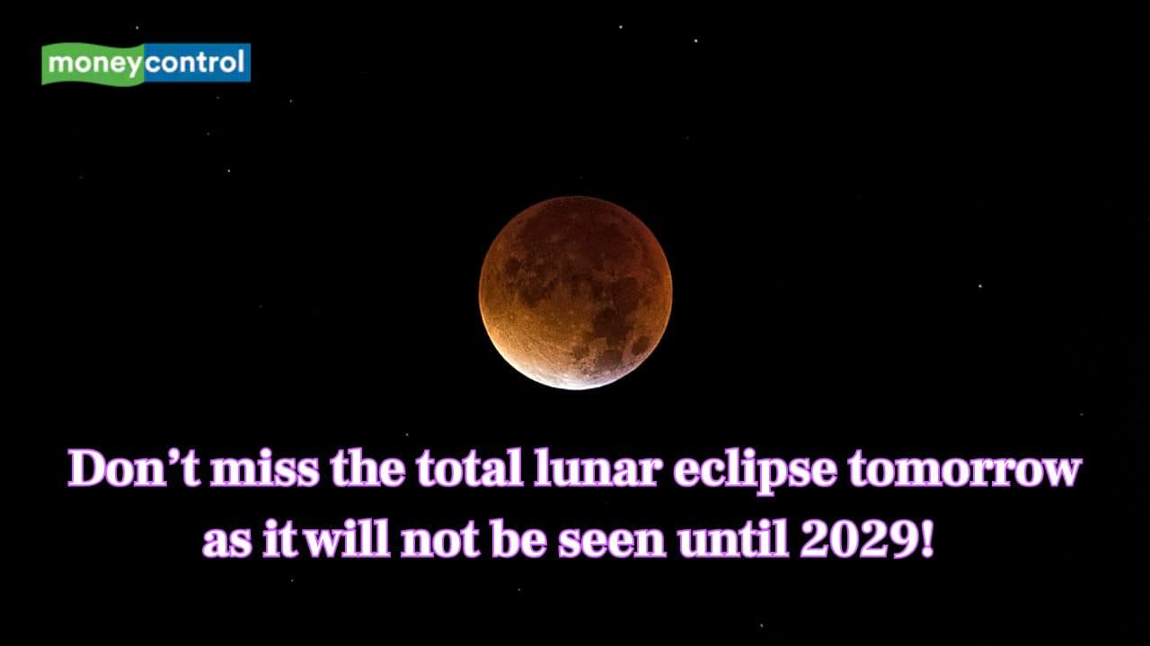Last Total Lunar Eclipse until 2029, arrives tomorrow — Why you should not miss this night sky event?