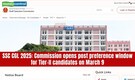 SSC CGL 2025: Post preference submission begins March 9; Tier-II candidates must complete process by March 12