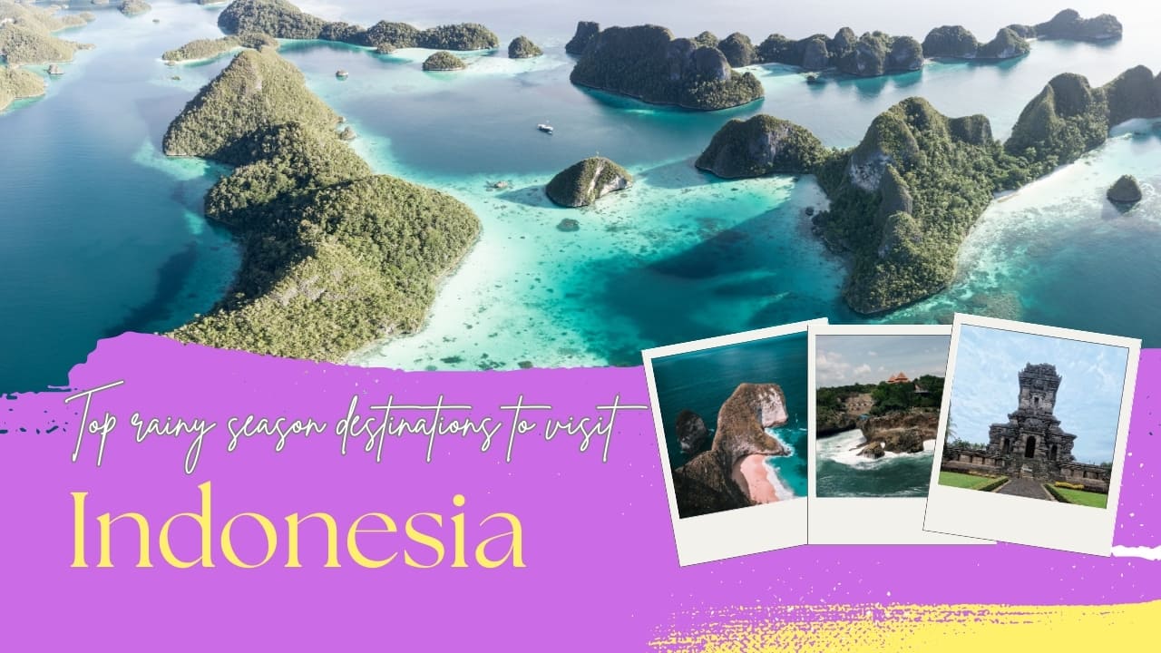 5 rainy season destinations in Indonesia for magical adventures