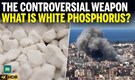 What Is White Phosphorus? The Weapon Israel Is Accused Of Using