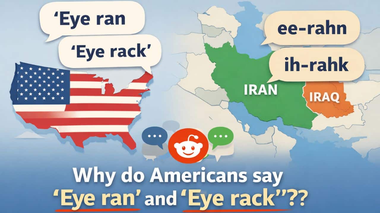 Why do Americans say 'Eye ran' and 'Eye rack' for Iran and Iraq? Viral Reddit debate explains