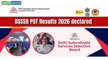 DSSSB PGT Results 2026 out at dsssb.delhi.gov.in; direct link here to download merit list