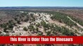 Meet the river older than the dinosaurs: This ancient water body has existed on Earth for 400 million years