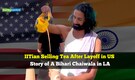 IITian laid off in US now sells tea in Los Angeles: Story of a bihari chaiwala
