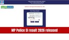 MP Police SI result 2026 out at esb.mp.gov.in, download scorecards, direct link here
