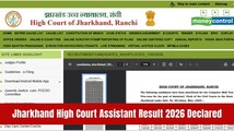 Jharkhand High Court Assistant result 2026 out at jharkhandhighcourt.nic.in; direct link here