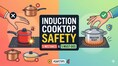 Induction cooktop safety: 5 mistakes to avoid and 5 must-dos for safer cooking