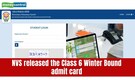 NVS Class 6 Winter Bound Admit Card 2026 out at navodaya.gov.in; direct link here to download hall ticket