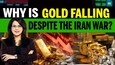 Why Gold & Silver Are Falling Despite US&ndash;Iran War | Market Mystery Explained | 4K