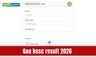 Goa HSSC Result 2026 out: Download GBSHSE Class 12 scorecards; direct link here