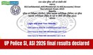 UPPRPB SI, ASI Result 2026 out: Check merit list for UP Police SI, ASI Clerk and ASI Accounts; direct link here