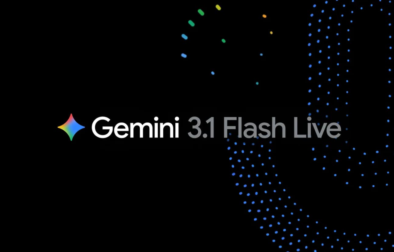 Google announces Gemini 3.1 Flash Live with improved voice interactions and lower latency