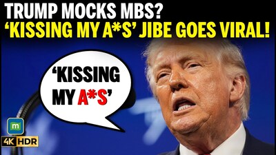 Trump's 'Kissing My A*S' Remark About MBS Sparks Outrage Amid Middle East Crisis
