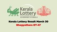 Kerala Lottery Result Today: Bhagyathara BT-47 draw on March 30; here’s direct link and how to check Rs 1 crore jackpot