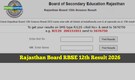 Rajasthan Board RBSE 12th Result 2026 released @ rajeduboard.rajasthan.gov.in, direct link here