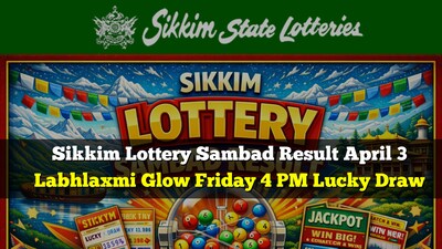 Sikkim Lottery Sambad Result April 3