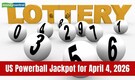 Powerball lottery prize rises to $217 million for April 4 draw after no winner on Wednesday
