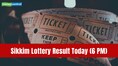Sikkim Lottery Result Declared: Dear Prestige Wednesday draw on April 8 with ₹1 crore prize; how to check winners
