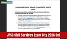 JPSC Civil Services Exam City Slip 2026 out at jpsc.gov.in, direct link here to download