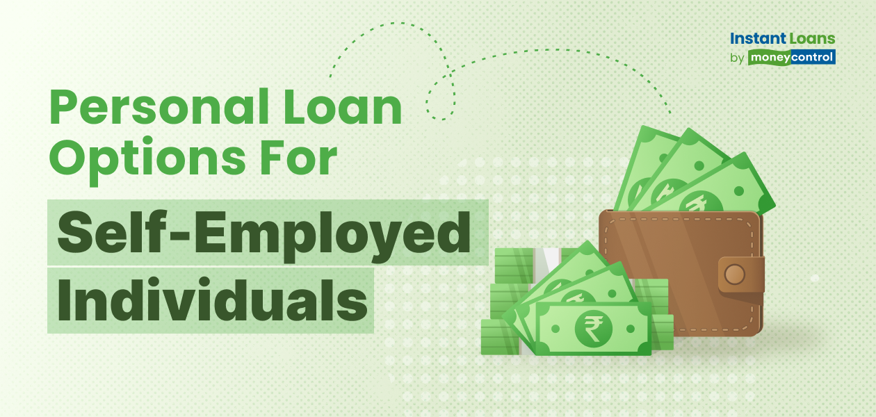Can I apply for a personal loan if I am self-employed?