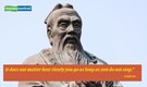 Quote of the day by Confucius, 