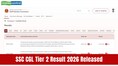 SSC CGL Tier 2 result 2026 out at ssc.gov.in; direct link here to download merit list