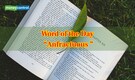 Word of the Day: Anfractuous — Is life ever really a straight line?