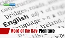 Word of the Day: Plenitude