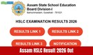 Assam HSLC Result 2026 (OUT) highlights: SEBA Assam class 10th results declared @ sebaonline.org; direct link here