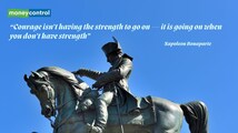 Quote of the day by Napoleon Bonaparte, 'Courage isn’t having the strength to go on — it is...'