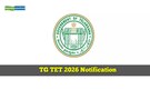 TG TET 2026 notification released: Check exam dates, eligibility and important dates here
