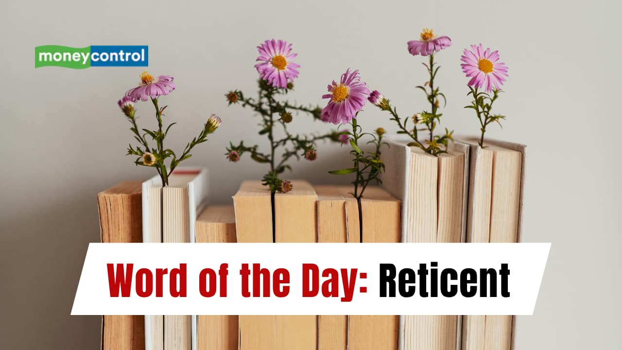 Word of the Day: Reticent
