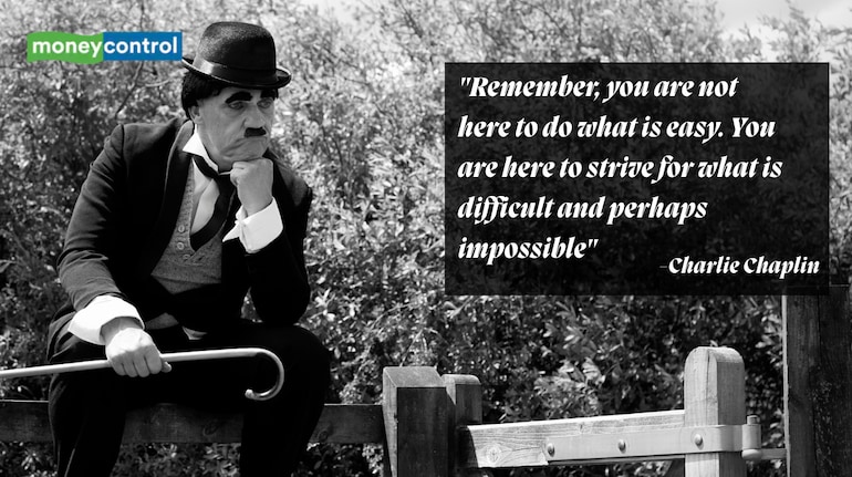 Quote of the day by Charlie Chaplin, 