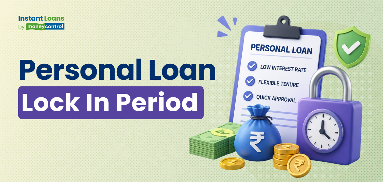 Lock-in Periods in Personal Loans: How They Impact Early Repayment in 2025