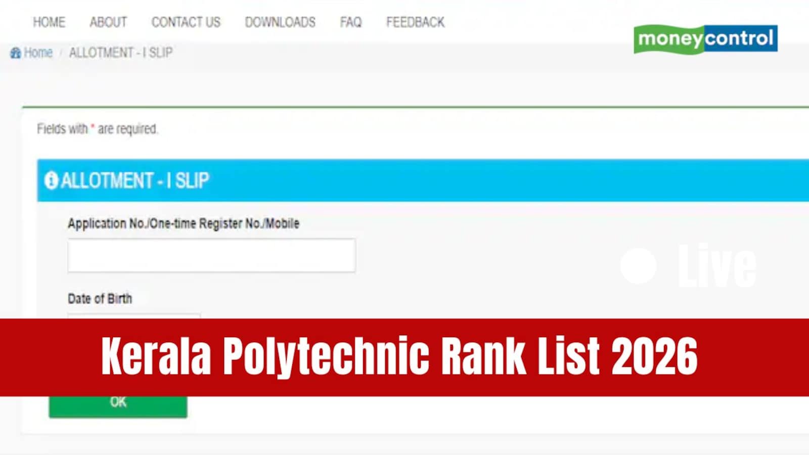 Kerala Polytechnic Rank List and Trial Allotment Released