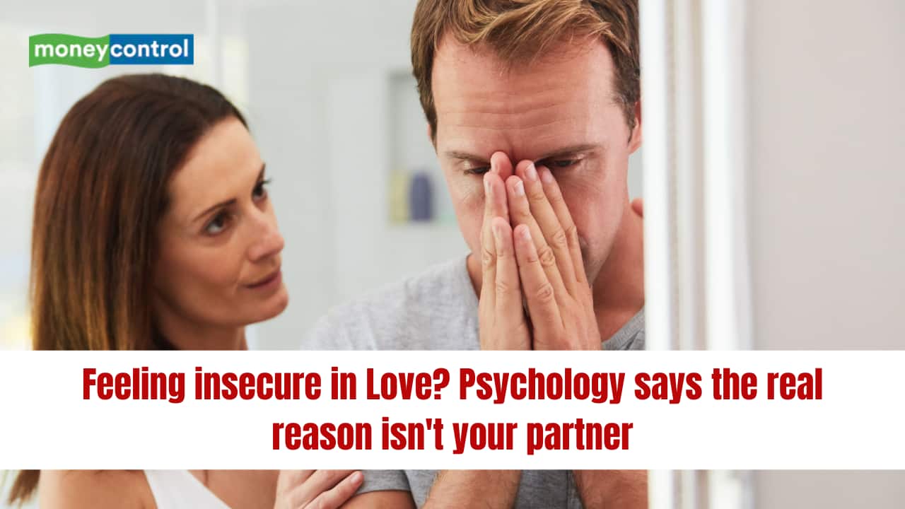 Feeling insecure in Love? Psychology says the real reason is not your ...