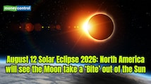 Solar Eclipse August 2026: North America will see the Moon ‘bite’ the Sun on August 12; Here’s where and when