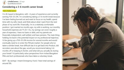 Tired of the daily grind, a Bengaluru-based professional, with 6 years of experience, wants to take a career break. (Picture: Reddit/ AI generated)